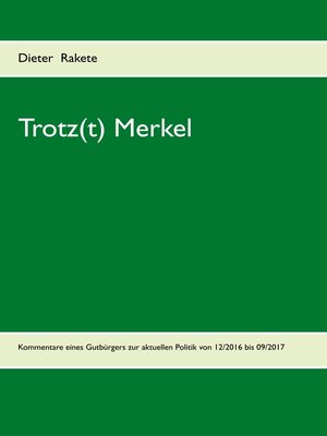 cover image of Trotz(t) Merkel